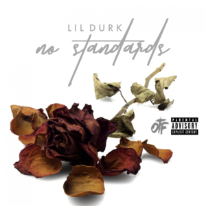 No Standards - Lil Durk