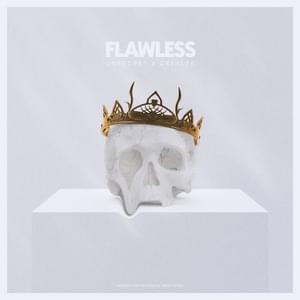 Flawless - UNSECRET & GREYLEE