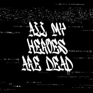 All my heros are dead?️ - Feo Night