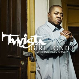 Girl Tonite - Twista (Ft. Trey Songz)