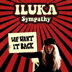 Sympathy - ILUKA