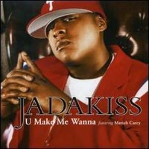 U Make Me Wanna - Jadakiss (Ft. Mariah Carey)