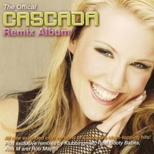 Wouldn’t It Be Good (Club Mix) - Cascada