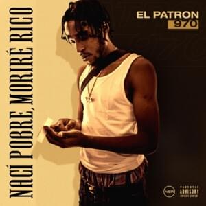 De Donde Vengo - El Patron 970 (Ft. Spyda NSR)