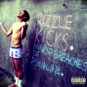 Young and Hot - Rizzle Kicks