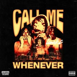 Call Me Whenever - LUCKI