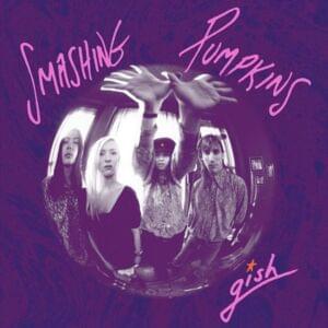 Gish Liner Notes - The Smashing Pumpkins