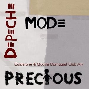 Precious [Damaged Club Mix] - Depeche Mode