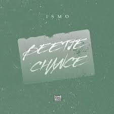 Beetje Chance - Ismo