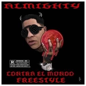 Contra el Mundo (Freestyle) - Almighty