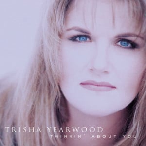 Til I Get It Right - Trisha Yearwood