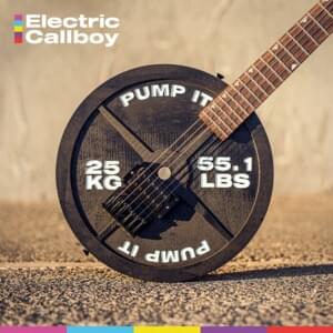 Pump It (Velvet Remix) - Electric Callboy