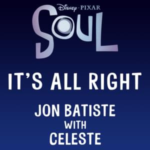 It’s All Right [Duet Version] - Jon Batiste (Ft. Celeste)