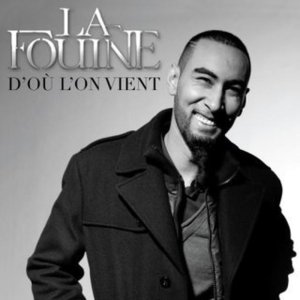 D’où l’on vient - La Fouine