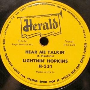 Hear Me Talkin’ - Lightnin' Hopkins