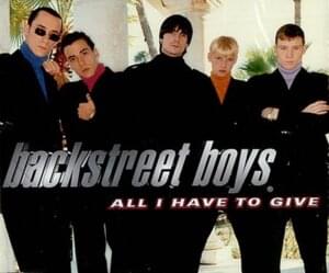 All I Have to Give (Part II - The Conversation Mix) - Backstreet Boys