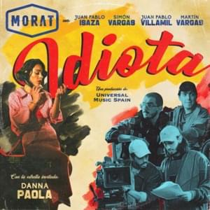 Idiota - Morat & Danna Paola