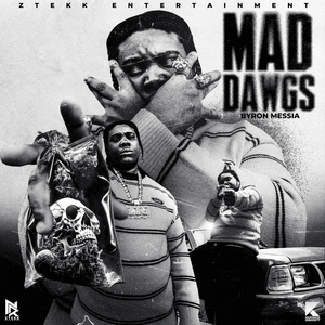 Mad Dawgs - Byron Messia