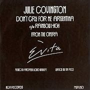 Don’t Cry for Me Argentina - Julie Covington