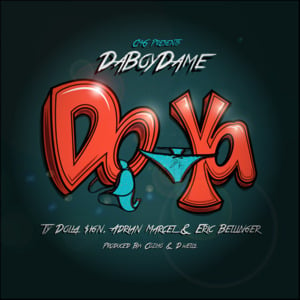 Do Ya - DaBoyDame (Ft. Adrian Marcel, Eric Bellinger & Ty Dolla $ign)