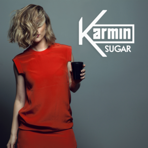 Sugar - Karmin