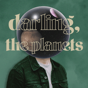 Darling, The Planets - The Rare Occasions