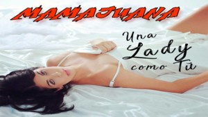 Una Lady como Tu (Mambo Latin Remix) - Mamajuana