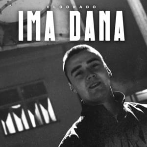 Ima dana - Eldorado