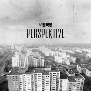 MERO - Perspektive (Türkçe Çeviri) - Lyrxo Türkçe Çeviri