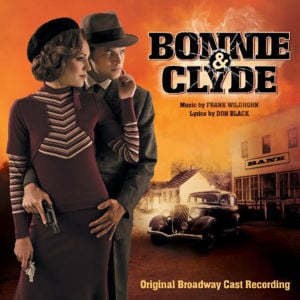 Bonnie - Frank Wildhorn (Ft. Jeremy Jordan)