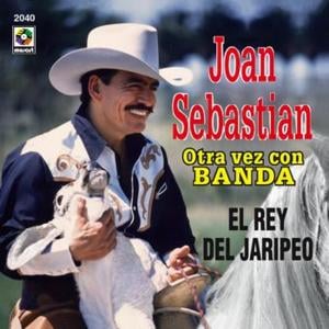 El Postre - Joan Sebastian