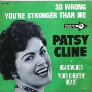 You’re Stronger Than Me - Patsy Cline