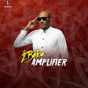 Amplifier - 2Baba