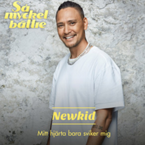 Mitt hjärta bara sviker mig - Newkid