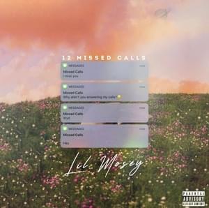 12 Missed Calls - Lil Mosey