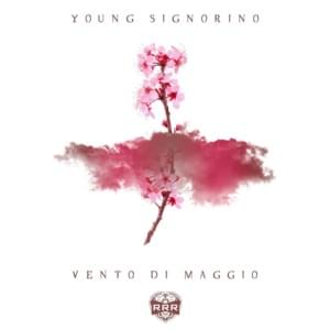 Vento di maggio - Young Signorino