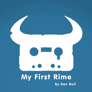 My First Rime - Dan Bull