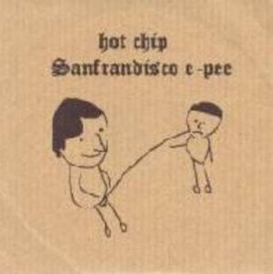 Sanfrandisco - Hot Chip