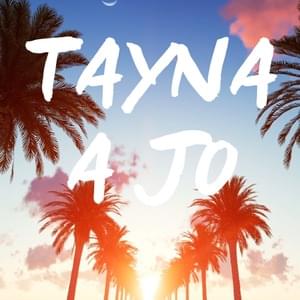 A jo - Tayna