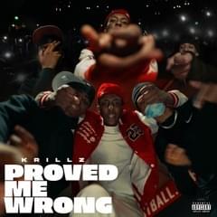 Proved Me Wrong - Krillz