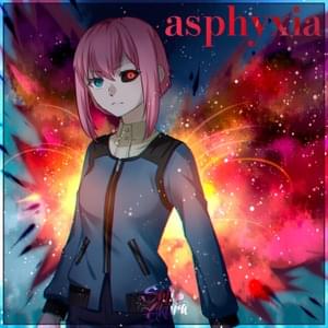 ​asphyxia - Sati Akura