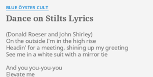 Dance On Stilts - Blue Öyster Cult