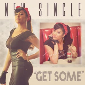 Get Some - Tenelle