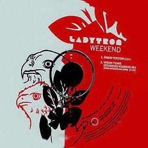 Weekend - Ladytron