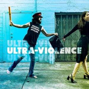 Ultra-Violence - Mickey Avalon (Ft. Smoov-E)