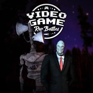 Siren Head vs. Slender Man - VideoGameRapBattles (Ft. Cam Steady, Cam (VGRB) & Gianni Matragrano)