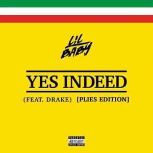 Yes Indeed (Plies Edition) - Plies