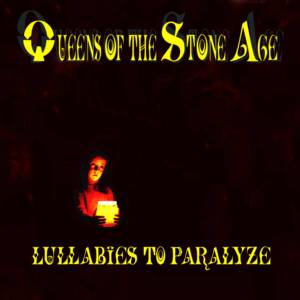 This Lullaby - Queens of the Stone Age