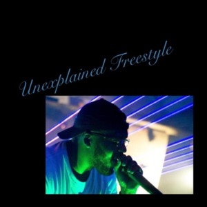 Unexplained Freestyle - Quentin Miller