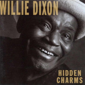 Blues You Can’t Lose - Willie Dixon